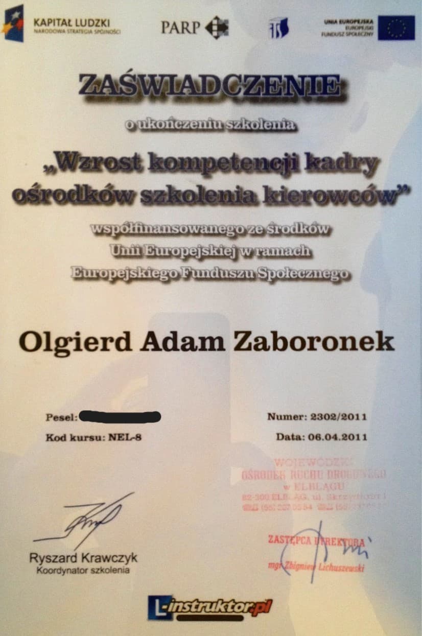 Certyfikat Olgierda Zaboronka: Ukończenie szkolenia kadry OSK, 2011
